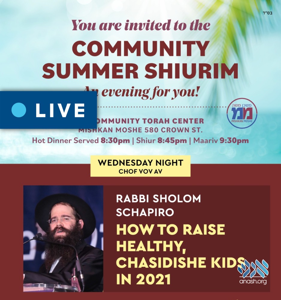 Live: How to Raise Healthy, Chasidishe Kids in 2021 - Anash.org