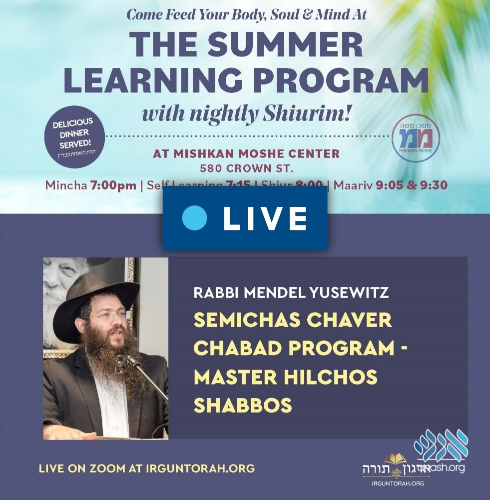 Live: Master Hilchos Shabbos With Semichas Chaver Program - Anash.org