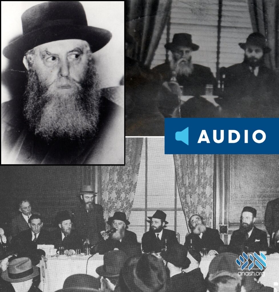 Historic Gem The Only Recording Of The Frierdiker Rebbe Anash